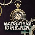 Detective`s Dream